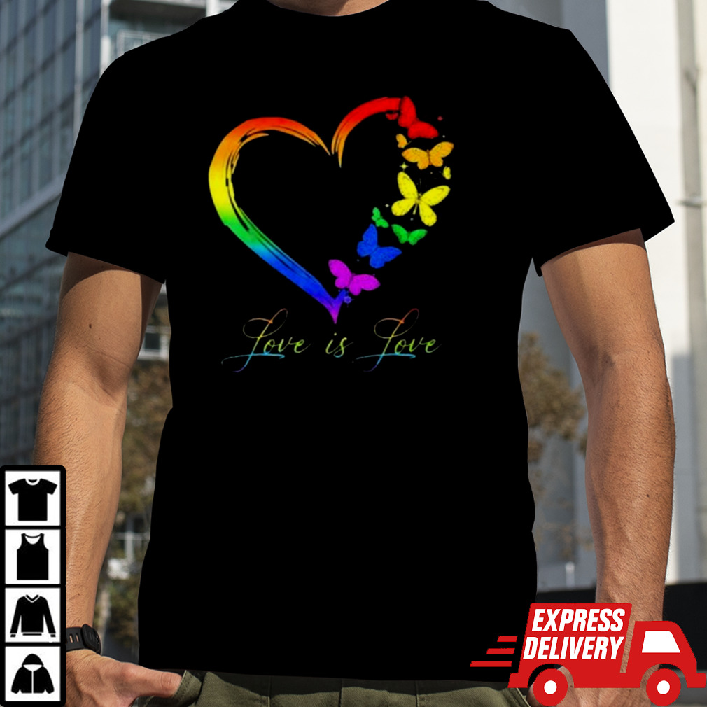 Butterfly Heart Rainbow Love Is Love Lgbt Gay Lesbian Pride Shirt