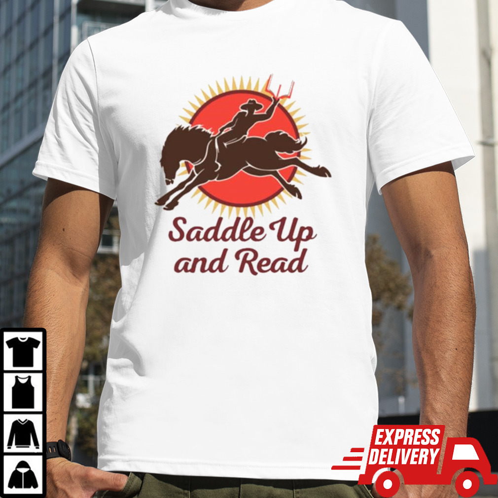 Saddle Up And Read Swag T-shirt