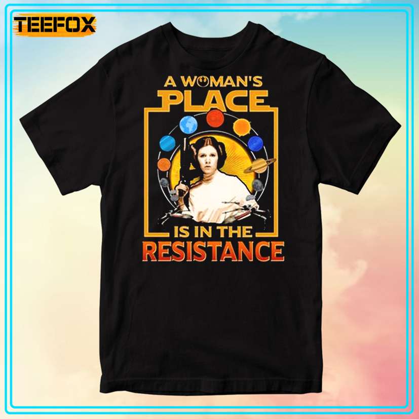 A Woman's Place Is In The Resistance Graphic T-Shirt