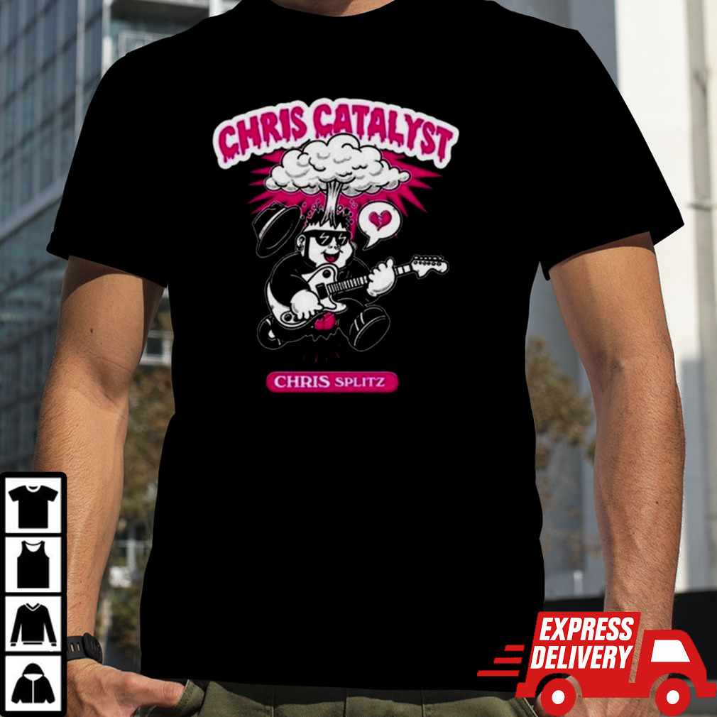 Chris Splitz Chris Catalyst T-Shirt