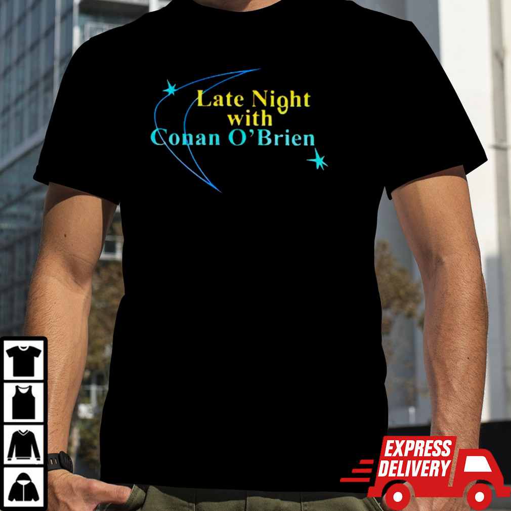 Conan o’brien late night shirt