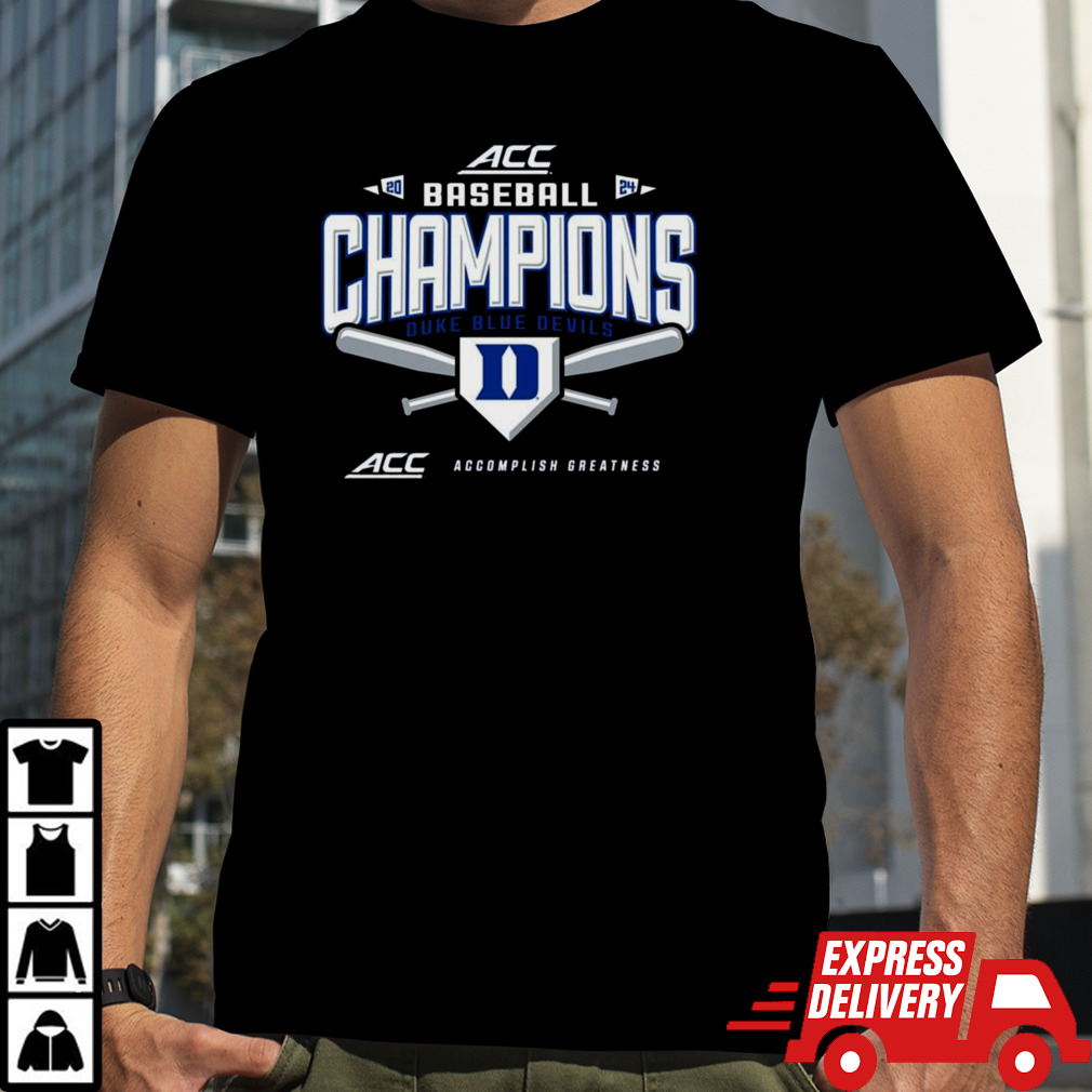 Devils 2024 ACC Baseball Conference Tournament Champions shirt