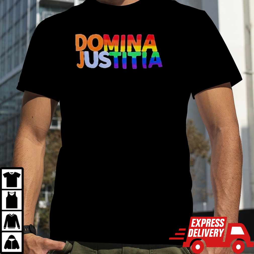 Domina Justitia LGBT T Shirt