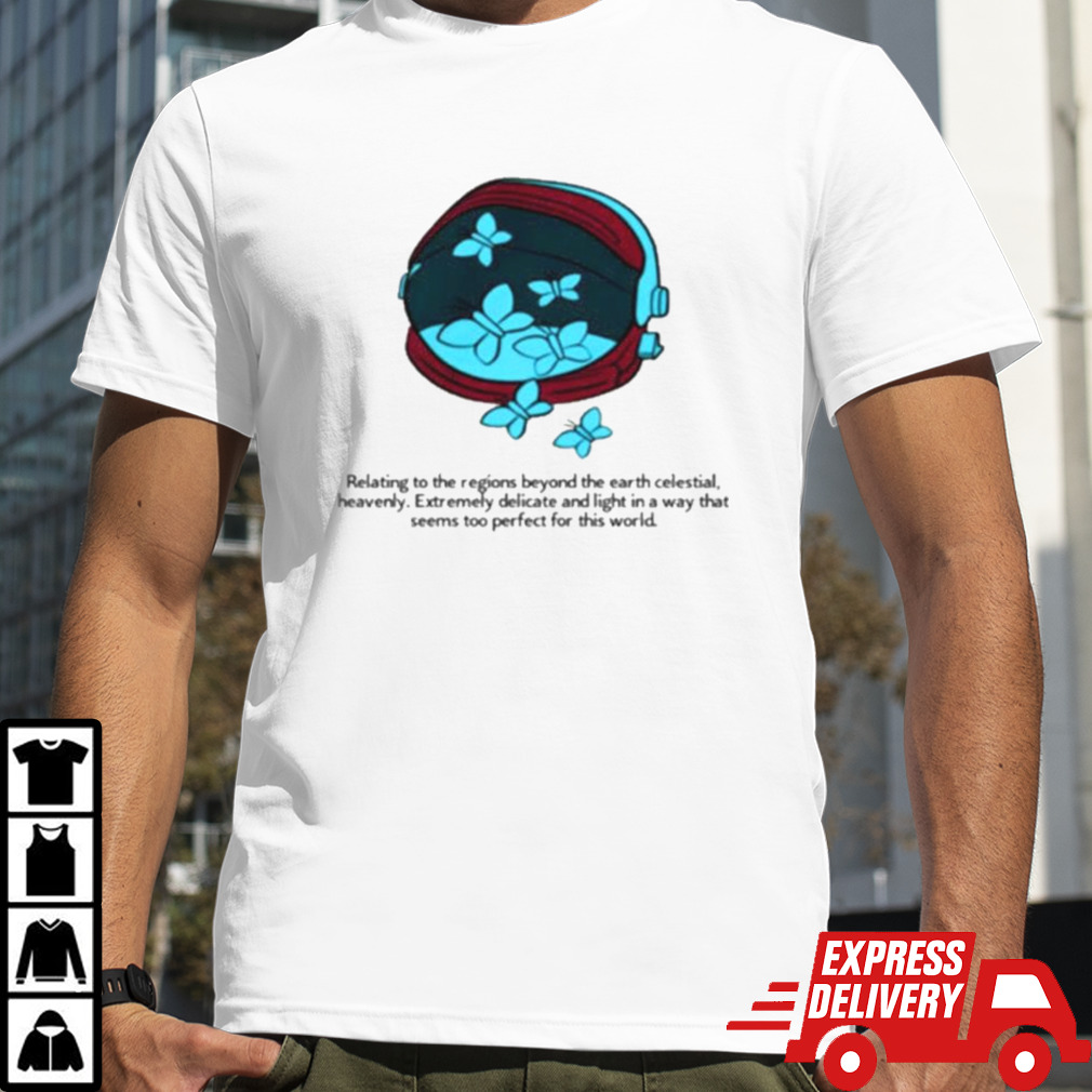 Relating To The Regions Beyond The Earth Celestial Space Cadet T-shirt