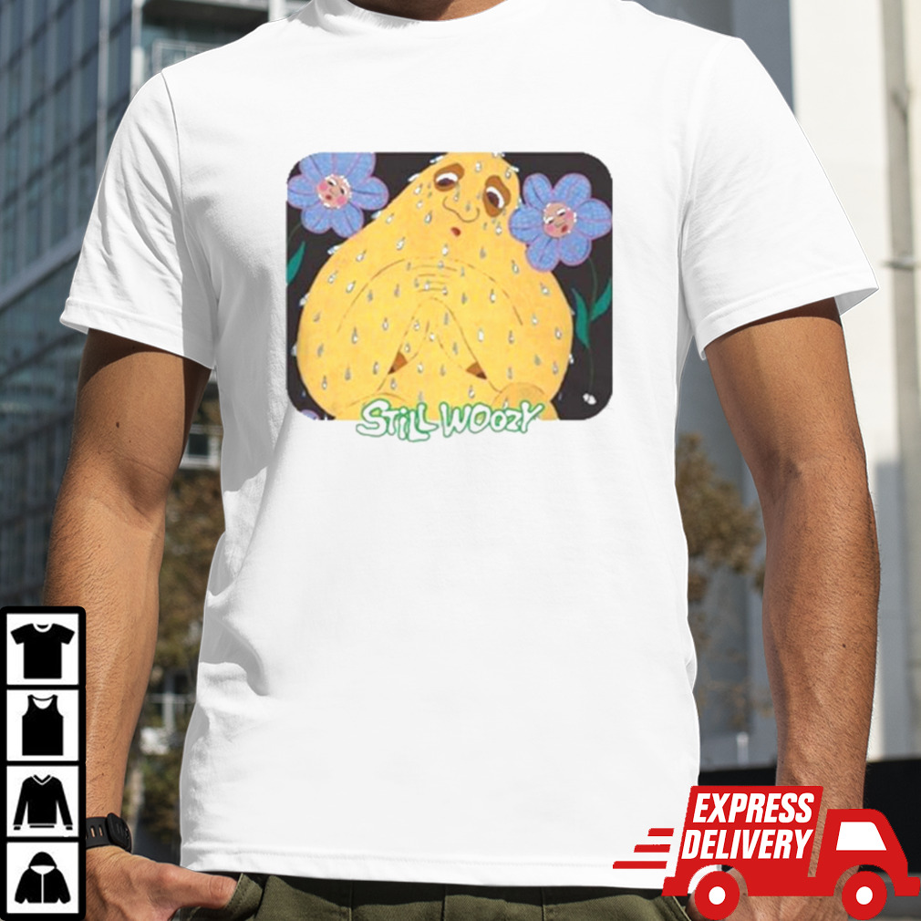 Still Woozy Loveseat Shirt