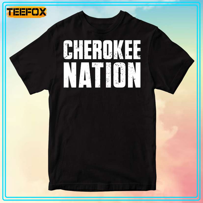 Cherokee Nation Native American T-Shirt