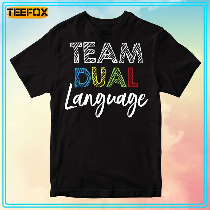 Dual Language Team Unisex T-Shirt