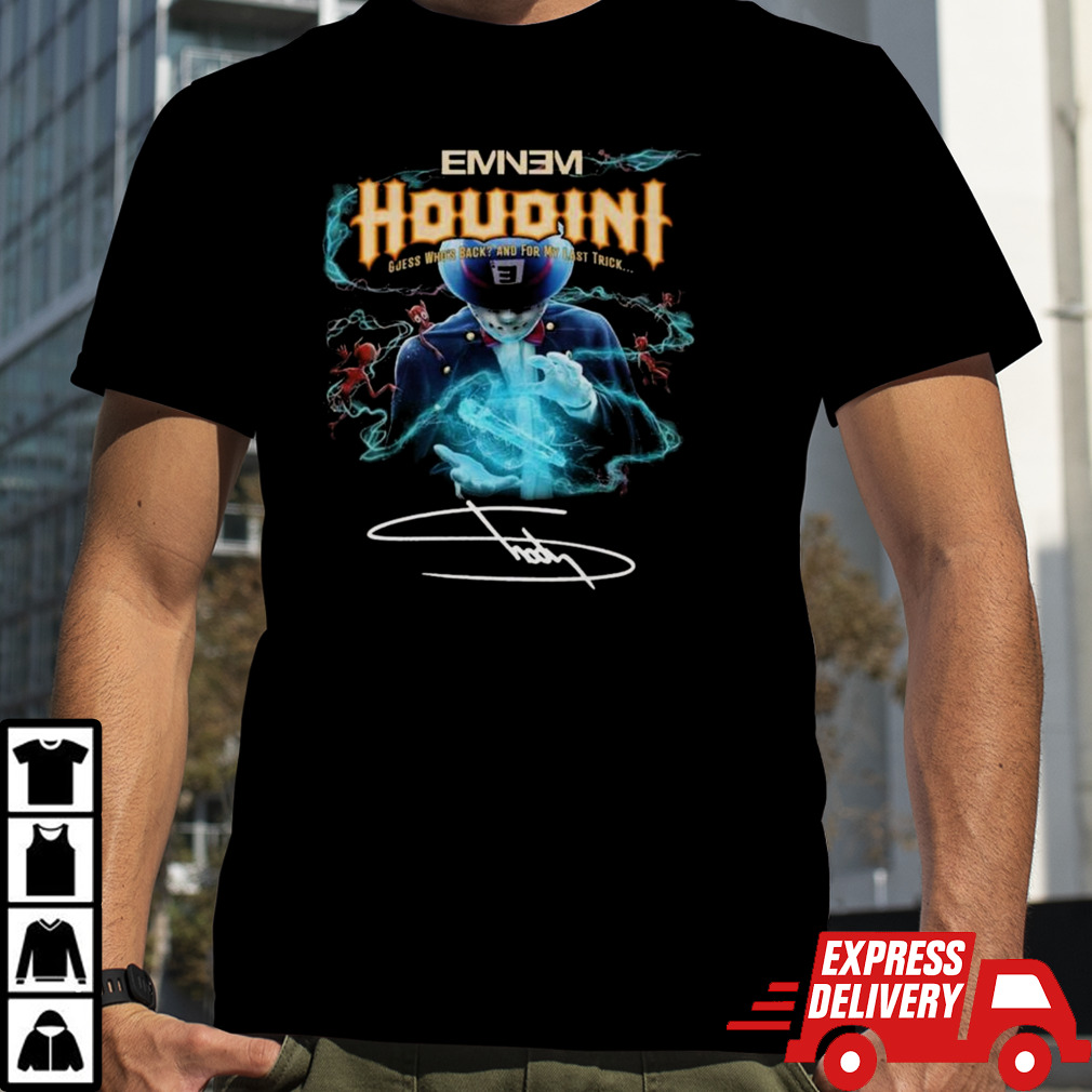 Eminem Houdini Guess Who’s Back For My Last Trick Signature T-shirt