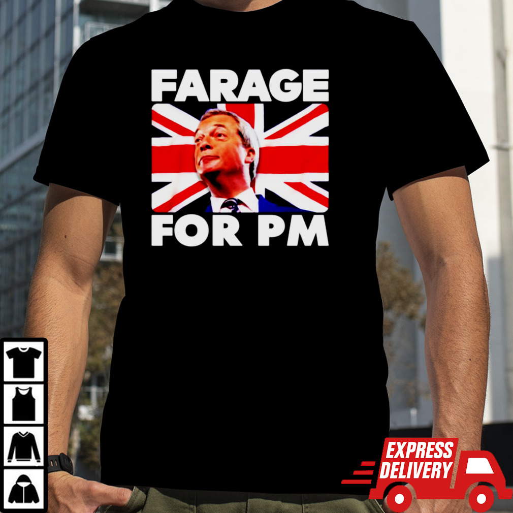 Farage for Pm Britain flag shirt