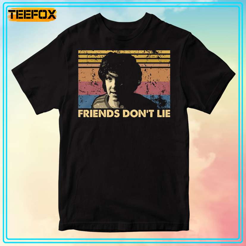 Friends Don't Lie Stranger Things T-Shirt