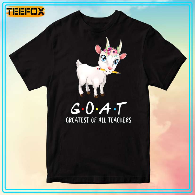 Goat Greatest Of All Teachers Graphic T-Shirt