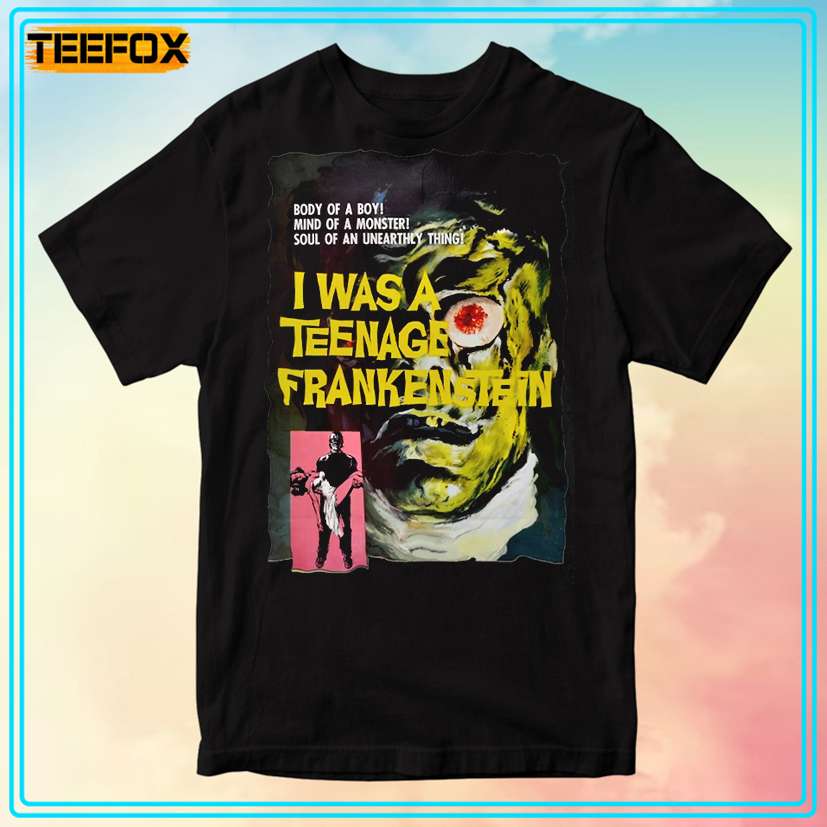 I Was a Teenage Frankenstein Unisex T-Shirt