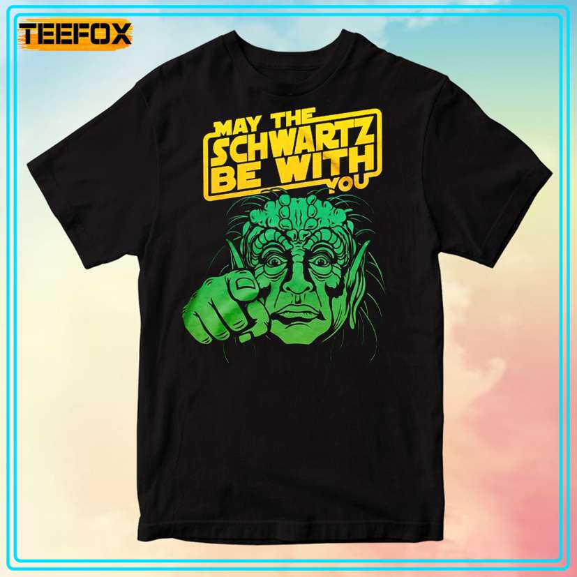 May the Schwartz Be With You Unisex T-Shirt