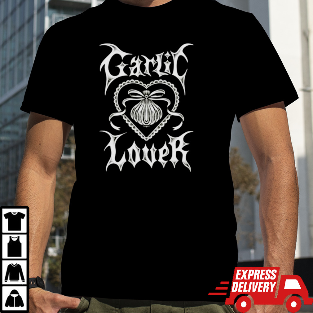 Garlic lovers shirt