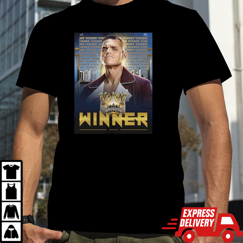 Gunther Winner WWE King And Queen Of The Ring 2024 After Defeats Randy Orton shirt