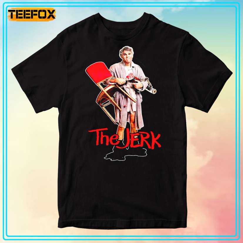 The Jerk Movie 1979 Unisex T-Shirt