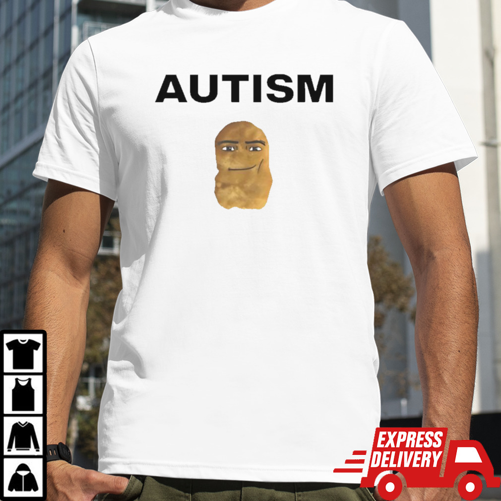 Autism Nugget shirt