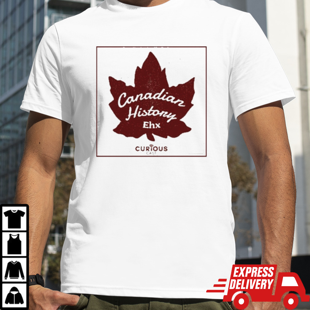 Craig Baird Canadian History Ehx T-shirt