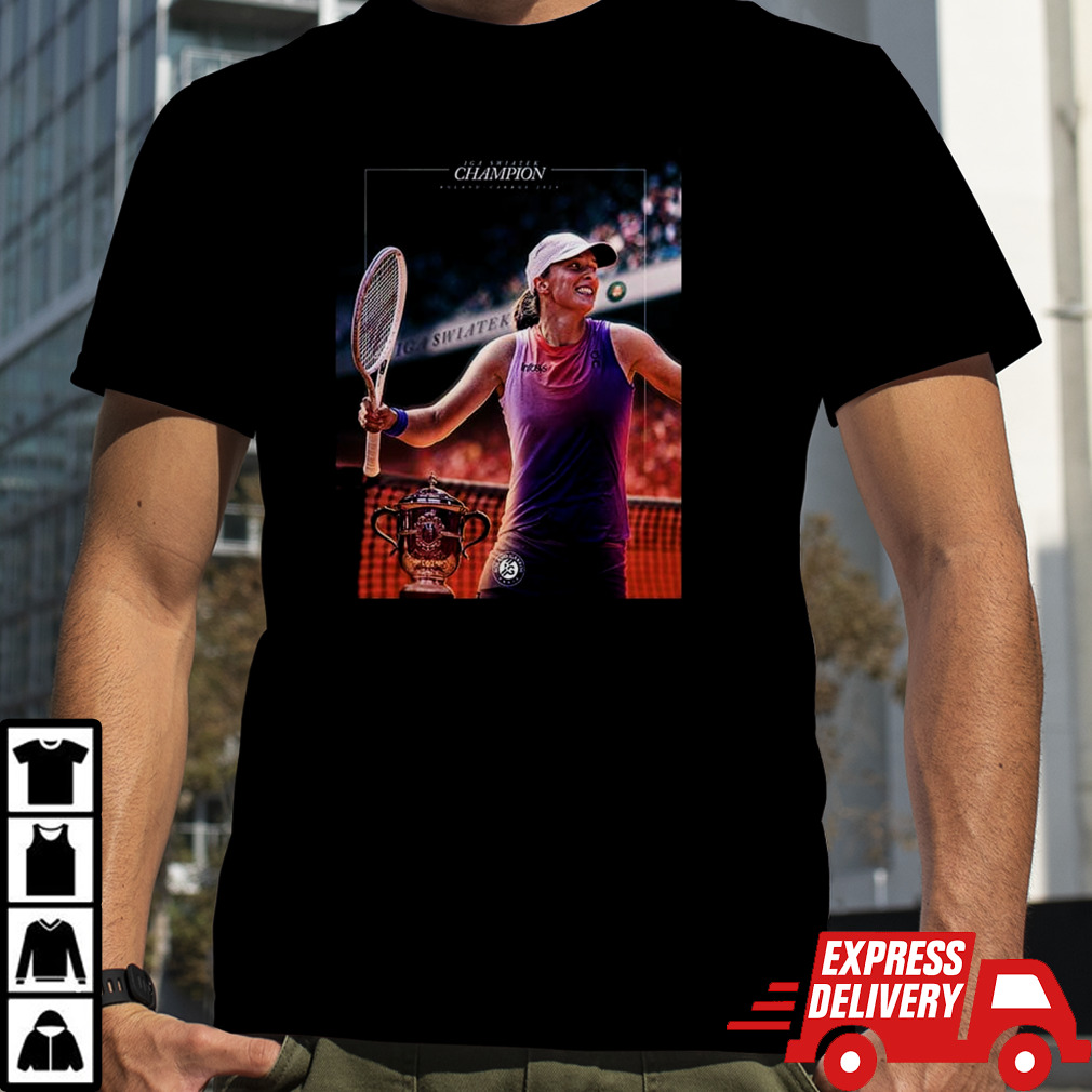 IG4 Iga Swiatek Champion Roland Garros 2024 Queen Of Paris The Championships Wimbledon shirt