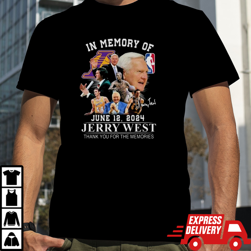 In Memory Of Lakers Jerry West 2024 Thank You For The Memories Signature t-shirt