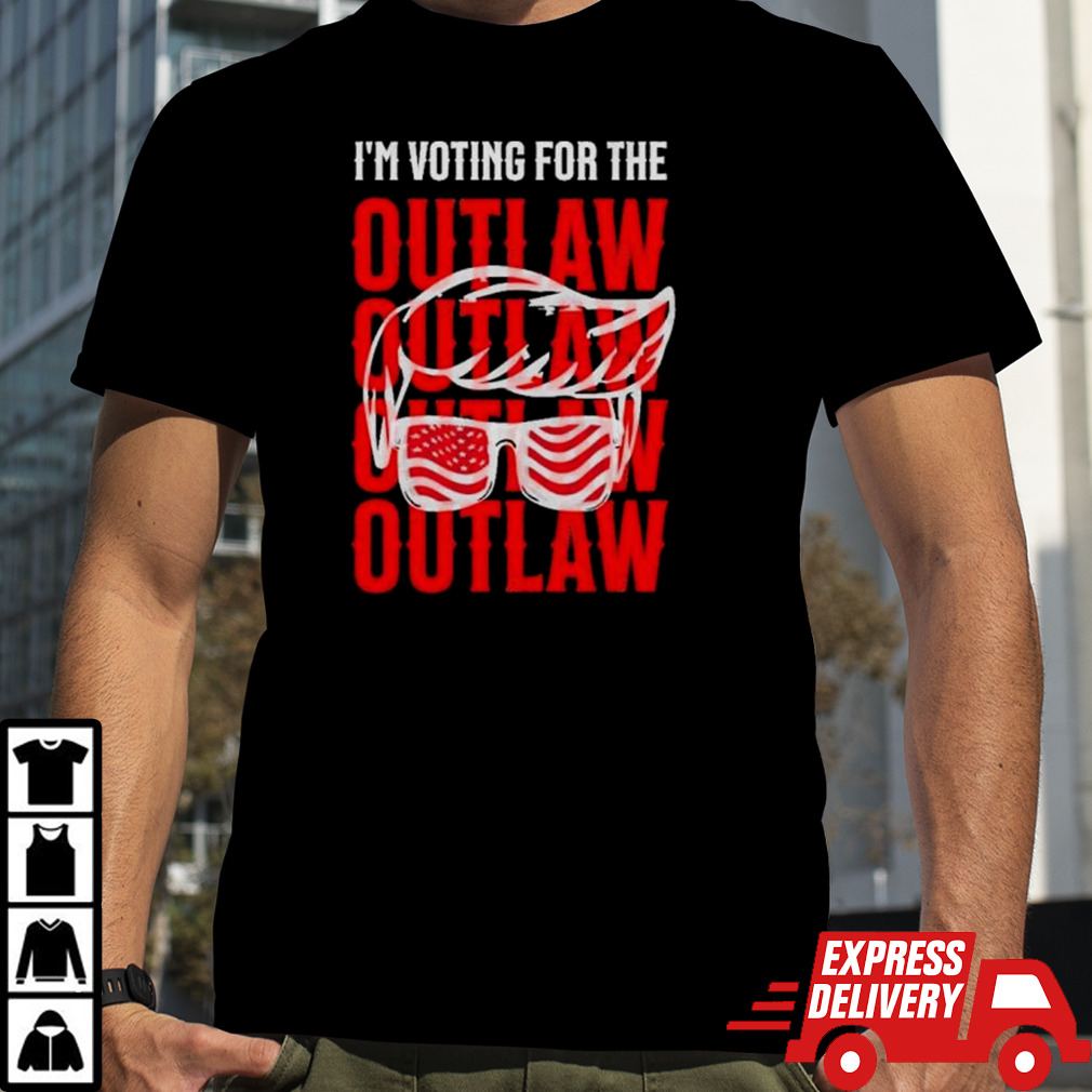 I’m voting for the outlaw – trump 2024 T shirt