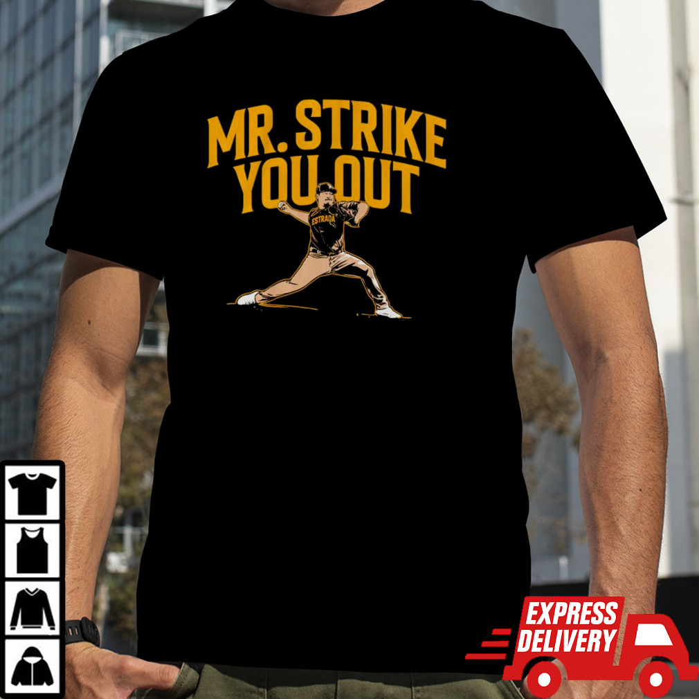 Jeremiah Estrada Mr. Strike you out shirt