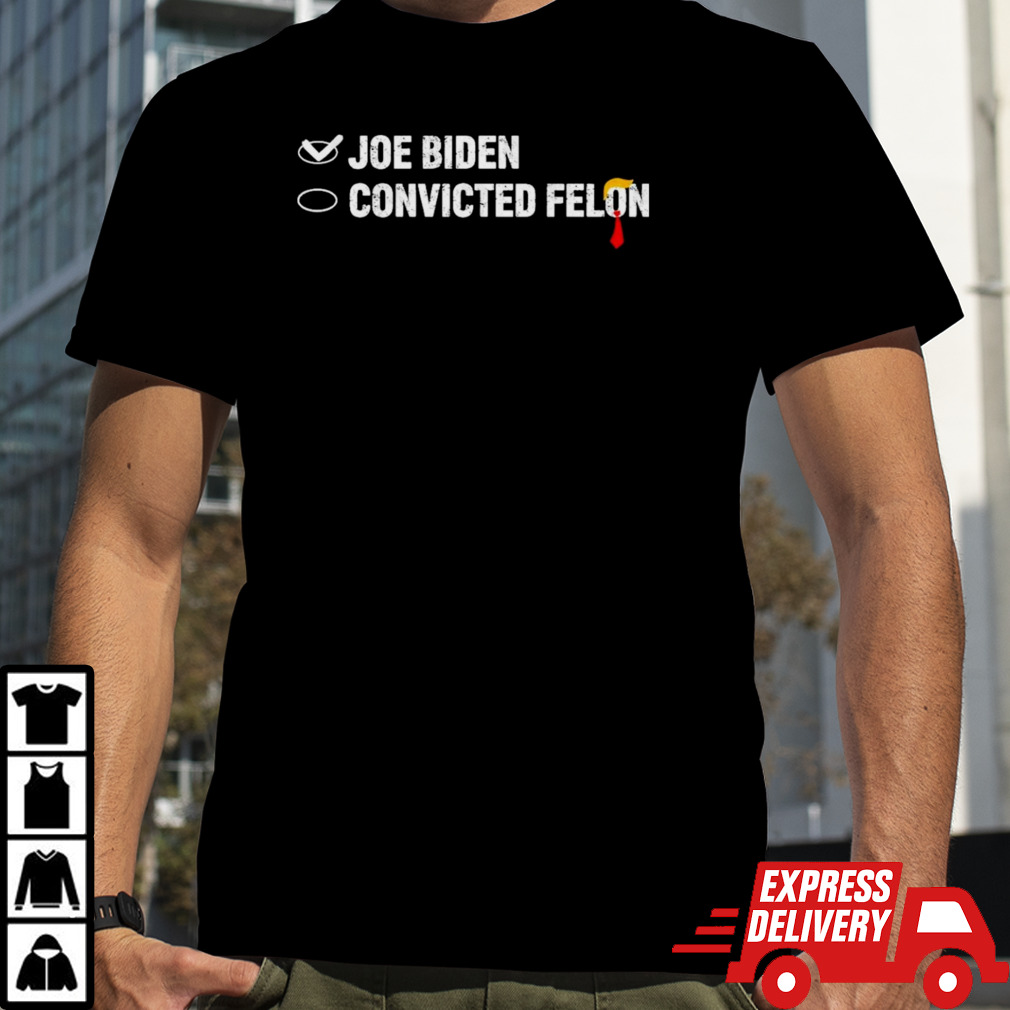 Joe Biden Vs Convicted Felon 2024 T shirt