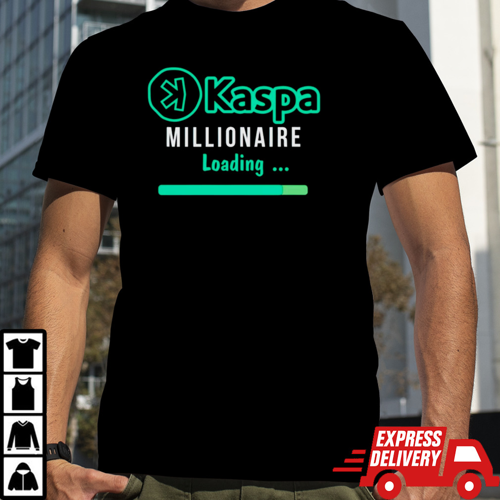 Kaspa millionaire loading shirt