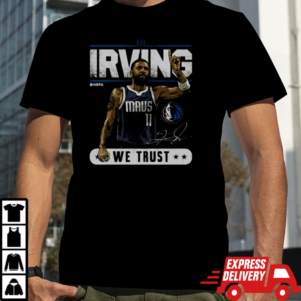 Kyrie Irving Dallas Mavericks Trust Vintage Signature Shirt