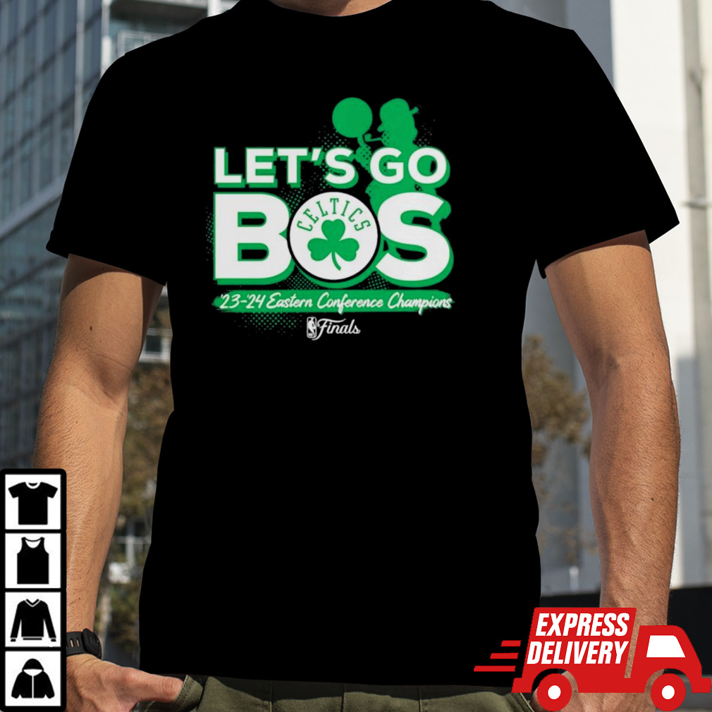 Let’s Go Bos Boston Celtics 2024 Eastern Conference Champions Shirt