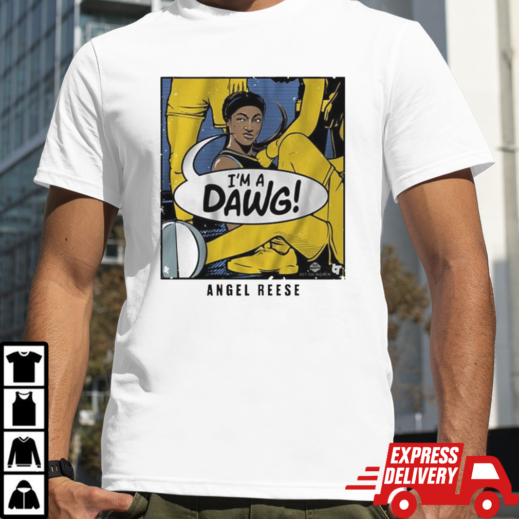 Angel Reese I’m A Dawg T-shirt