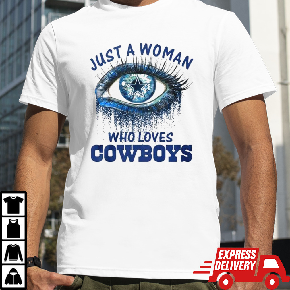 Just A Woman Who Loves Dallas Cowboys Eye Diamonds Shirt