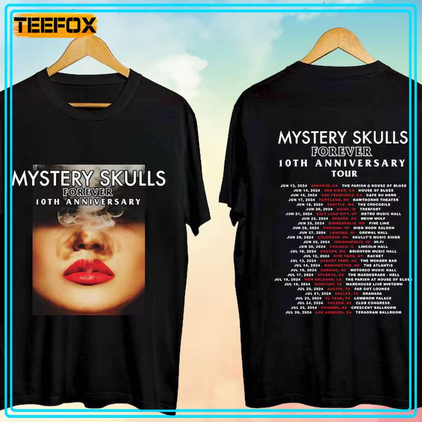 Mystery Skulls - Forever 10th Anniversary Tour 2024 Music T-Shirt