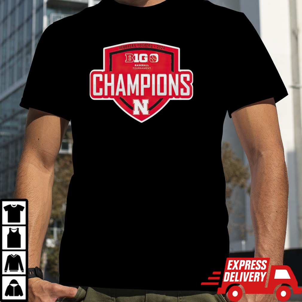 Nebraska Huskers 2024 Big 10 Baseball Conference Tournament Champions shirt