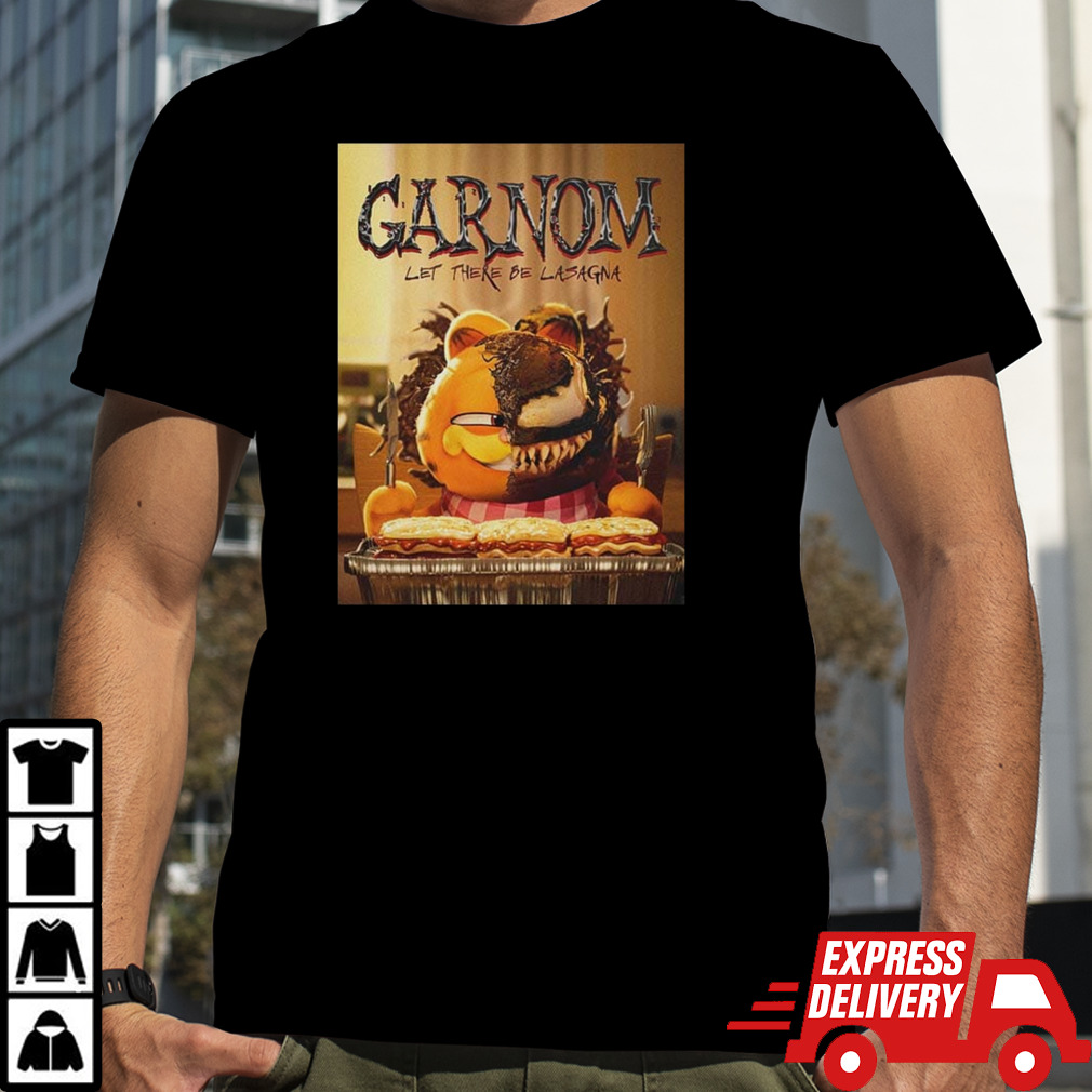 New Garnom Let There Be Lasagna Poster For The Garfield Movie 2024 shirt