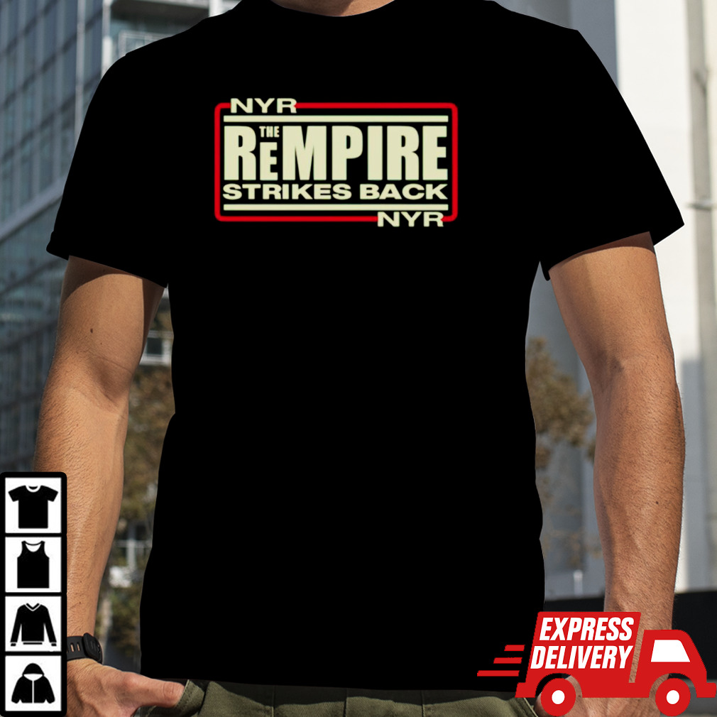 Nyr the rempire strikes back shirt