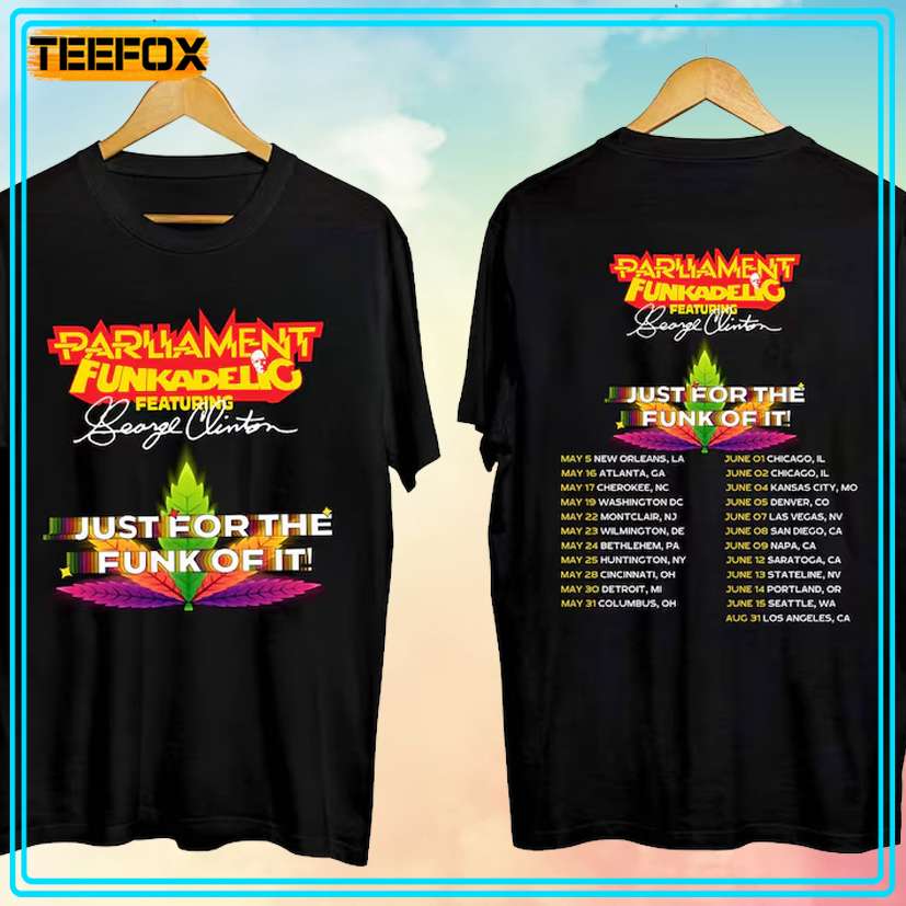 Parliament Funkadelic and George Clinton - For The Funk Of It Tour 2024 T-Shirt