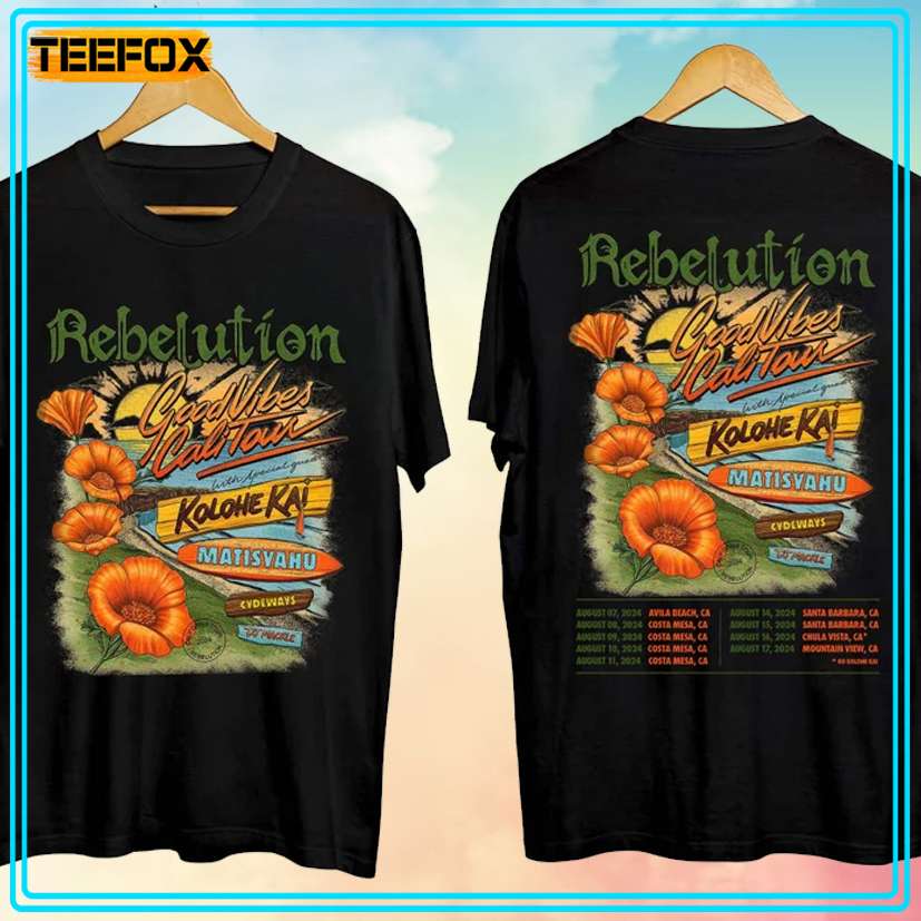 Rebelution Good Vibes Cali Tour 2024 Music T-Shirt