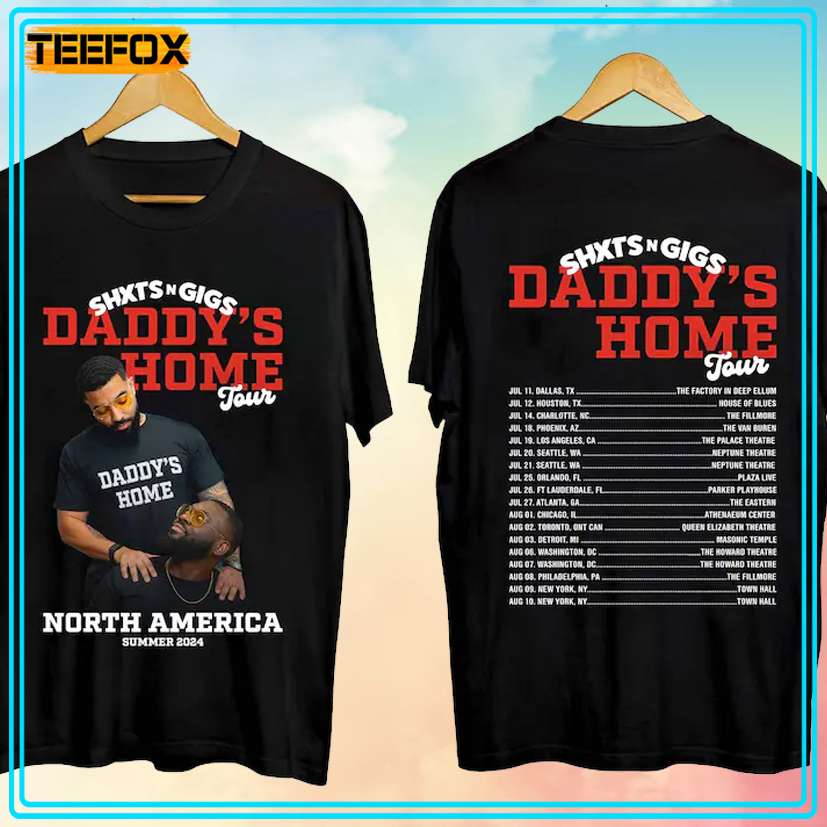 ShxtsNGigs Daddy's Home Tour 2024 Music T-Shirt