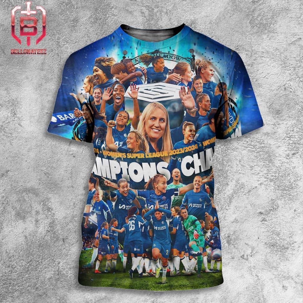 Chelsea FC Women Are The Barclay's Women's Super League 2023-2024 Champions All Over Print Shirt