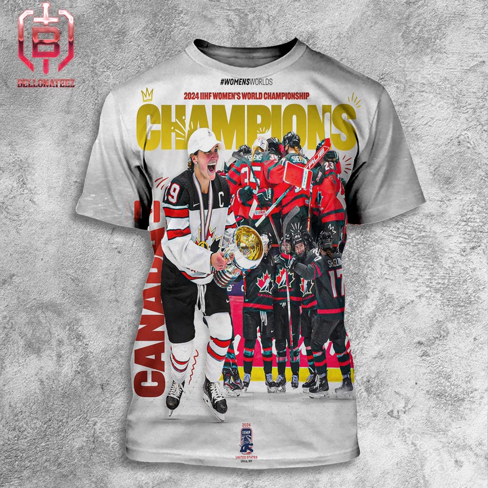 Congratulation Canada Hockey Take The 2024 IIHF Women's World Champions All Over Print Shirt