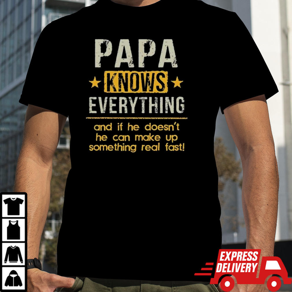 Official Papa Knows Everything 60th Gift Funny Fathers Day Shirt