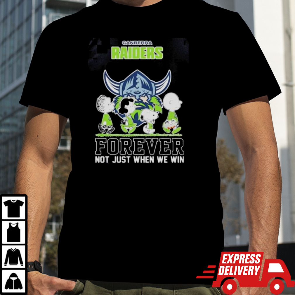 Official Peanuts Characters Walking Canberra Raiders Forever Not Just When We Win Shirt