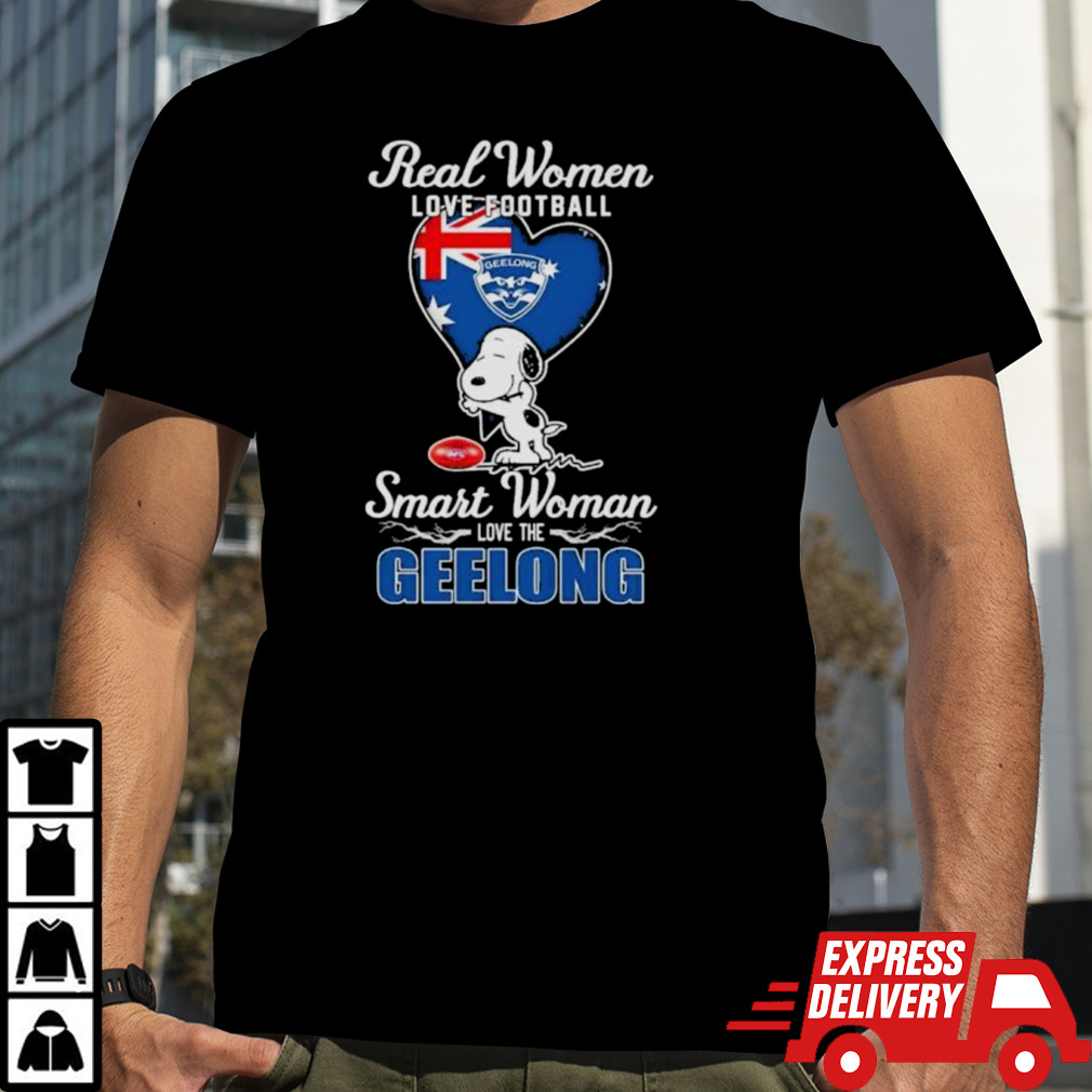 Official Snoopy Real Women Love Football Smart Women Love The Geelong Cats Shirt