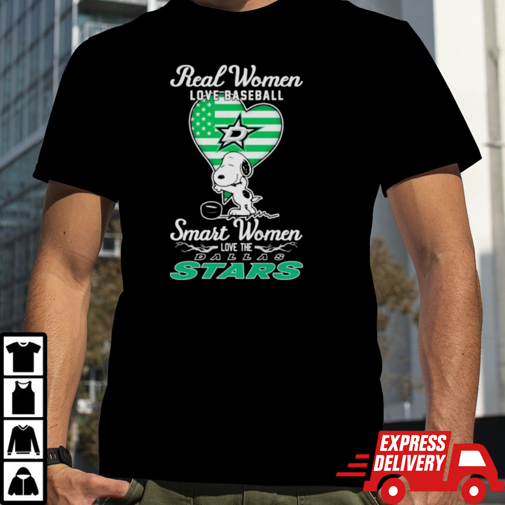 Official Snoopy Real Women Love Hockey Smart Women Love The Dallas Stars Shirt