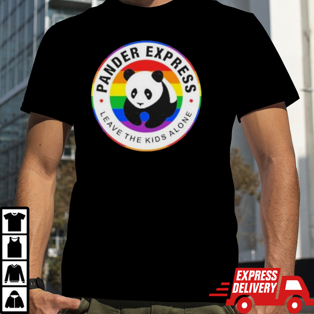 Panda Pride Pander Express Leave The Kids Alone shirt