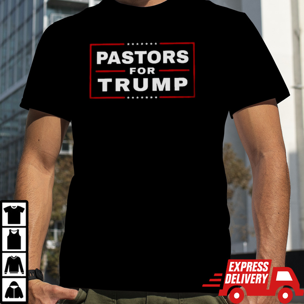 Pastors For Trump 2024 T-shirt