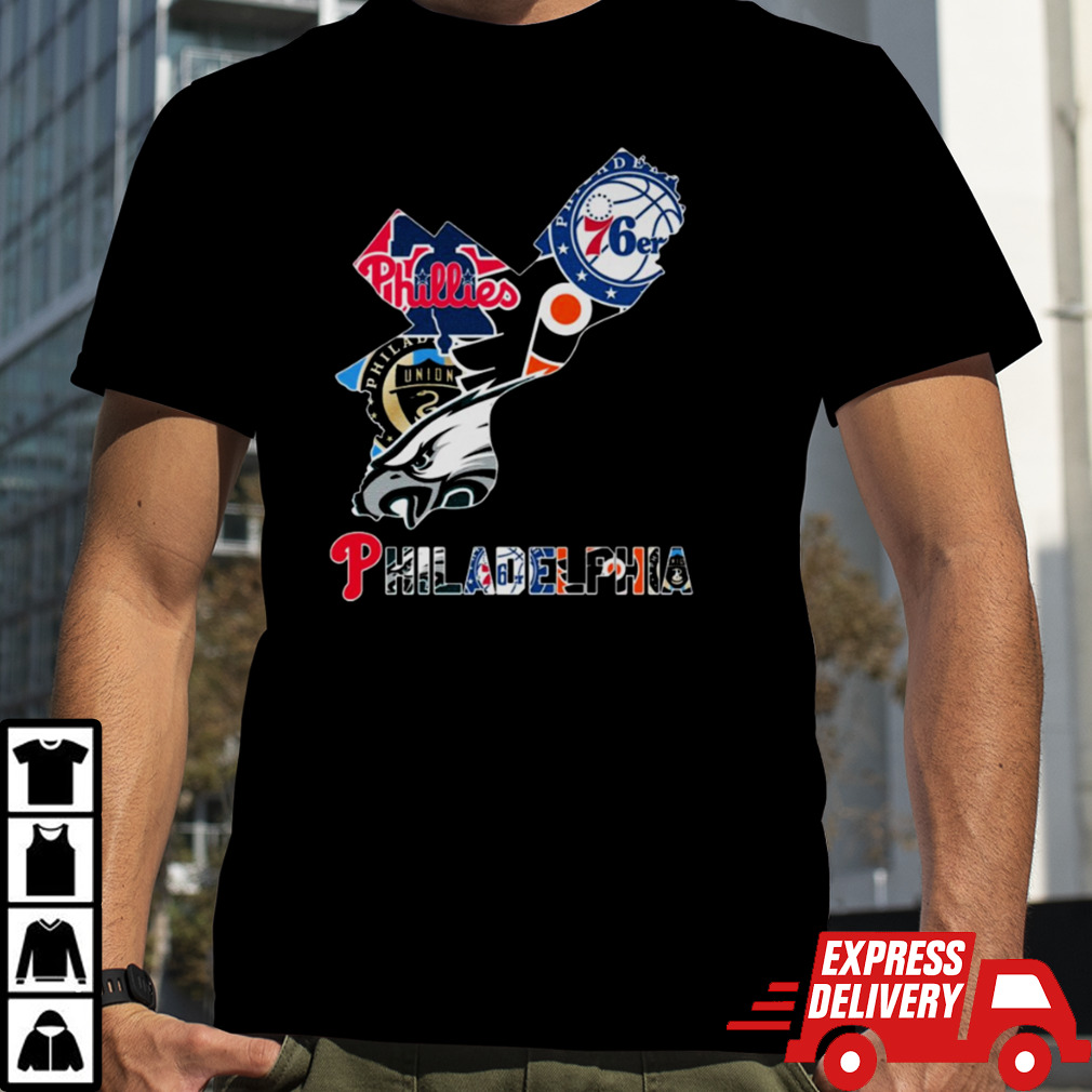 Philadelphia Sports Team Phillies 76ers Flyers Union And Eagles T-shirt