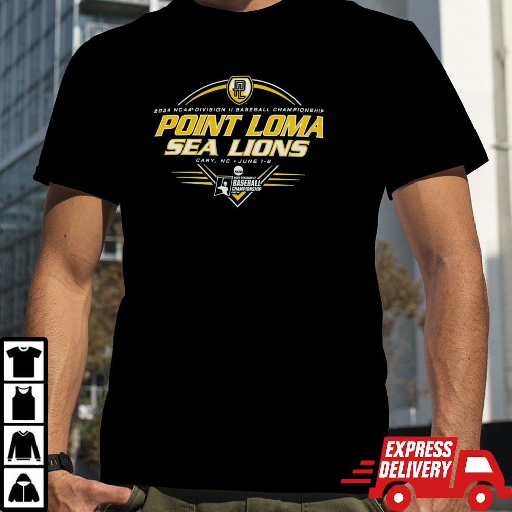 Point Loma Sea Lions 2024 NCAA Division II baseball championship shirt