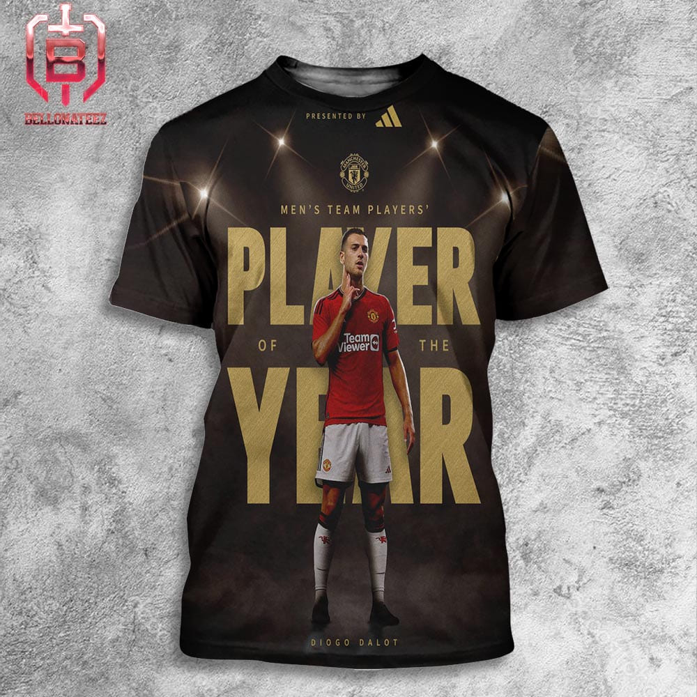 Diogo Dalot Is Manchester United Men's Team Player Of The Year 2024 All Over Print Shirt